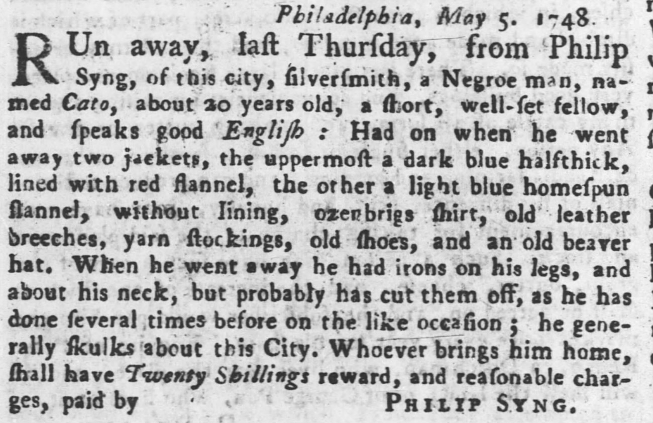 1748 Runaway ad with description of Cato, posted by Philip Syng in Philadelphia