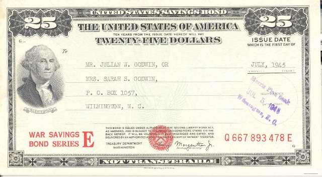 War Bond from Wilmington; July 5, 1945. Pictured is a 25 dollar bill with George Washington on the left.