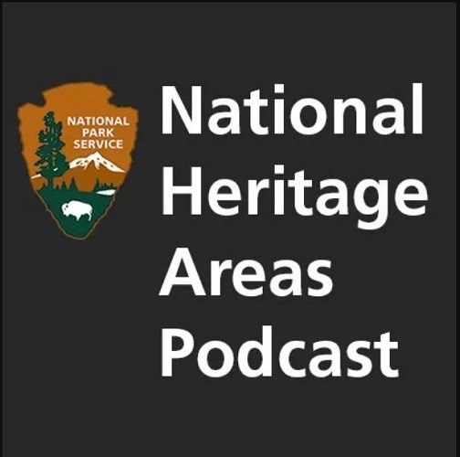 black background with the NPS arrowhead and the words: National Heritage Areas Podcast