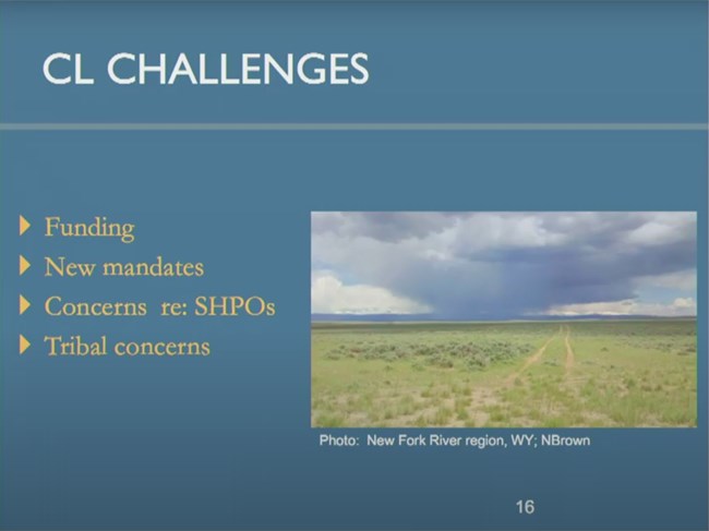 Cultural Landscape challenges: funding, new mandates, SHPO concerns, Tribal concerns. A photo of a trail leading into the distance, dark clouds fill the sky. New Fork River region, WY.