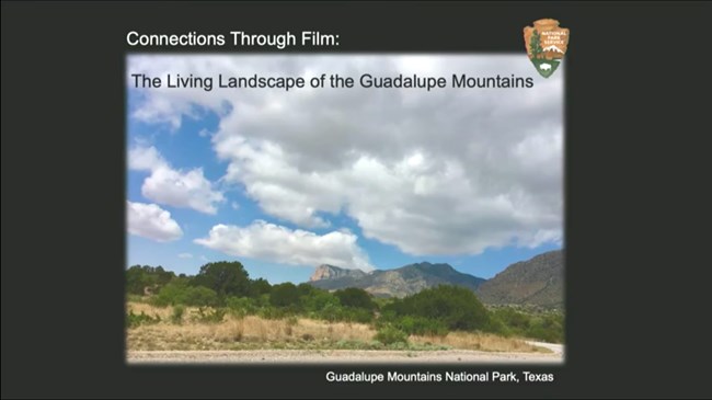 Video of The Living Landscape of the Guadalupe Mountains Watch a non-audio described version of this presentation on YouTube.