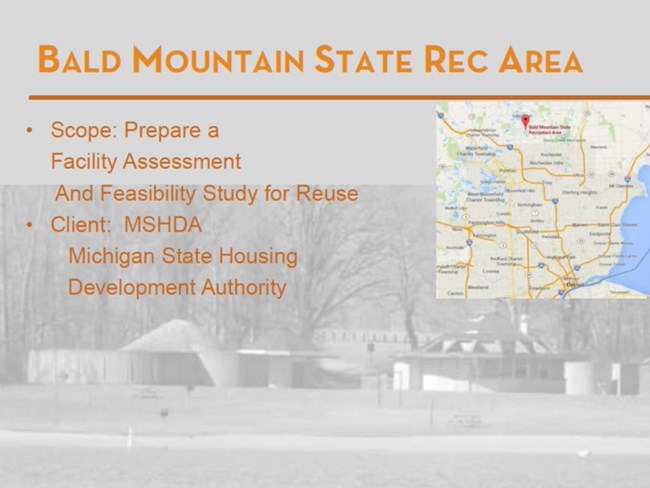 Bald Mountain State Rec Area: Scope: Prepare a facility assessment. Client: MSHDA, Michigan State Housing Development Authority.