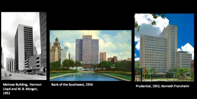 Three 1950s high-rise buildings: Melrose Building, Lloyd and W.B. Morgan, 1953; Bank of Southwest, 1956; and Prudential, 1952, Kenneth Franzheim.