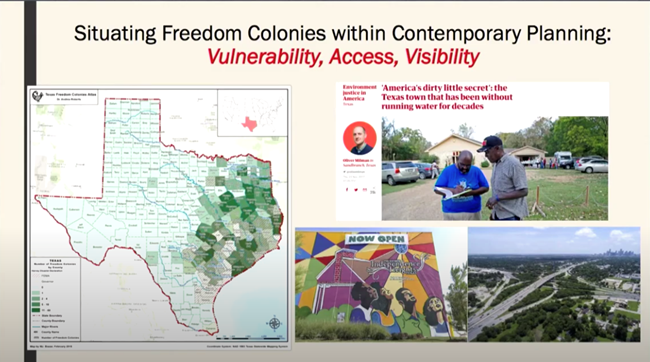 Situating Freedom Colonies within Contemporary Planning: Vulnerability, Access, Visibility Texas Map w/Freedom Colonies; News clipping of black community w/o running water; mural at Independence Heights; a highway interchange.