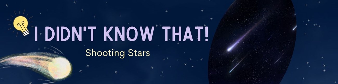 an article banner with title I Didn't Know That! Shooting Stars