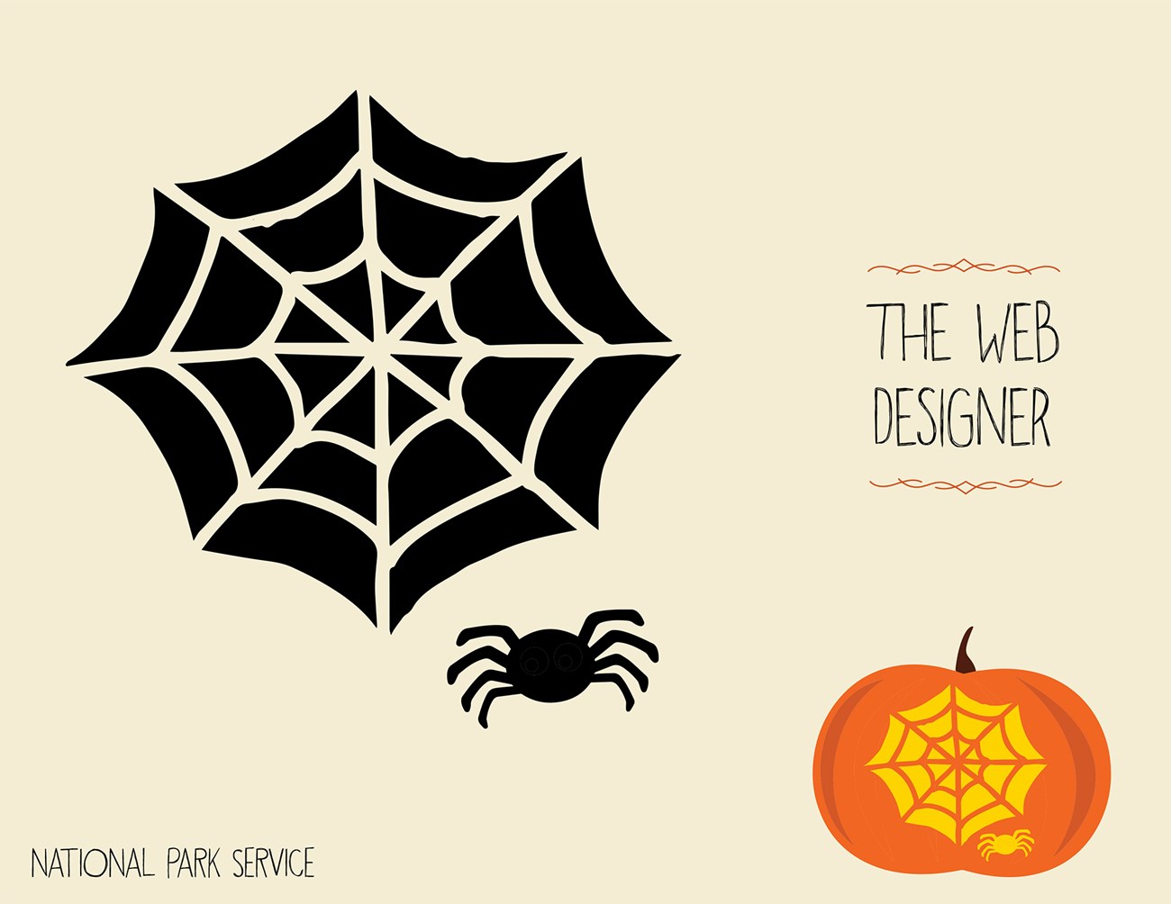 Graphic for pumpkin carving with a template shaped like a spider and a web with an example of it used on a jack o' lantern. Text reads "The Web Designer. National Park Service."