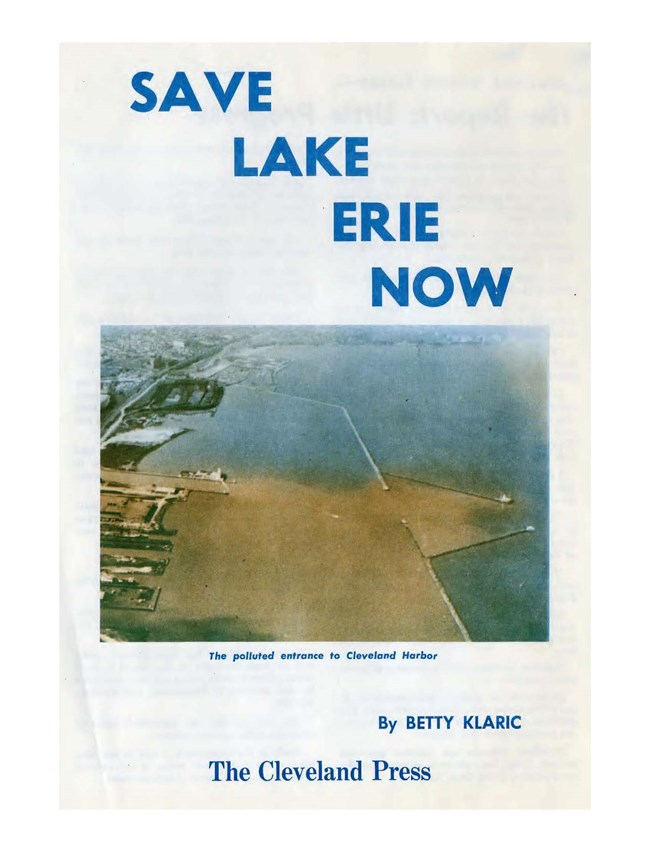 A scan of the cover of the publication, with a photo of pollution in the lake; blue text at the top reads, Save Lake Erie Now.