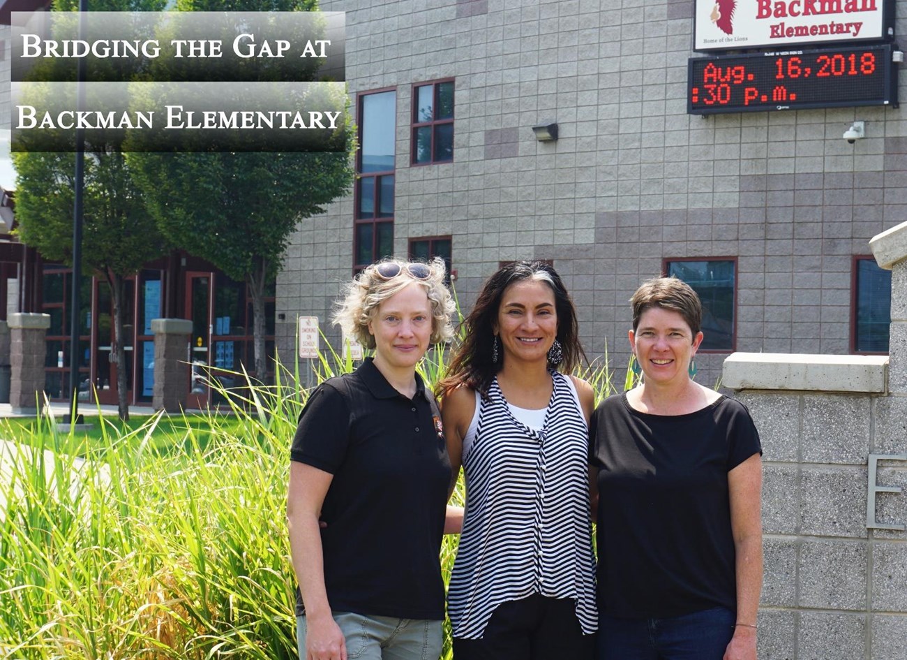 National Park Service and Backman Elementary School staff. NPS photo