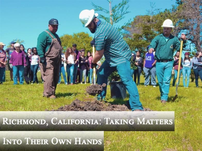 Photo courtesy of Groundwork Richmond, California