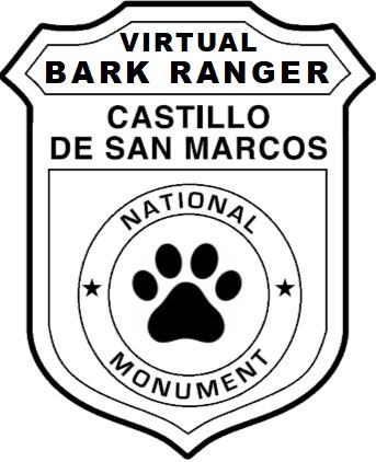 Image of an arrowhead. Inside it says, "Castillo de San Marcos Virtual Bark Ranger" and there is a second image of a paw print.