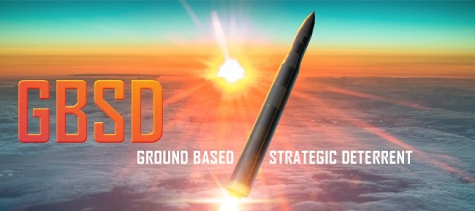 Art of a missile in the air with the words "Ground Based Strategic Deterrent"