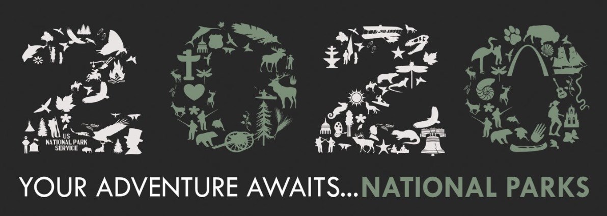 NPS 2020 Graphic Graphic reading "2020 Your Adventure Awaits...National Parks"