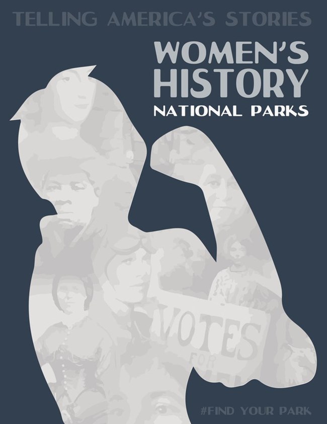NPS Women in History Poster A National Park Service Women in History poster features a cut out image of a woman flexing her muscle