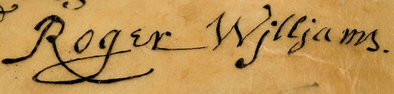 ROWI_Signature Signature of Roger Williams on yellowing parchment