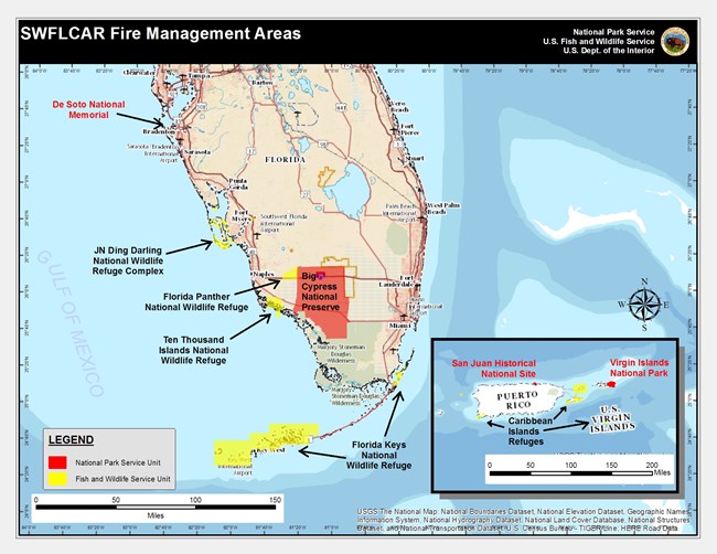 Southwest Florida and Caribbean Fire Management Area Southwest Florida and Caribbean Wildland Fire and Aviation Fire Management Area