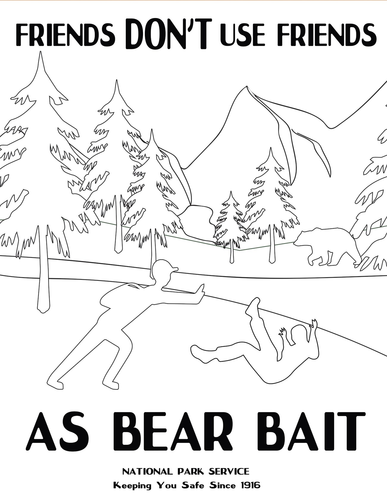 bear bait coloring Coloring activity with text "Friends Don't Use Friends as Bear Bait". Additional alt text on the webpage.