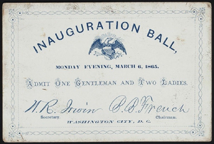 Ticket to the Inaugural Ball. (Courtesy of Library of Congress, Rare Book and Special Collections Division, Alfred Whital Stern Collection of Lincolniana)