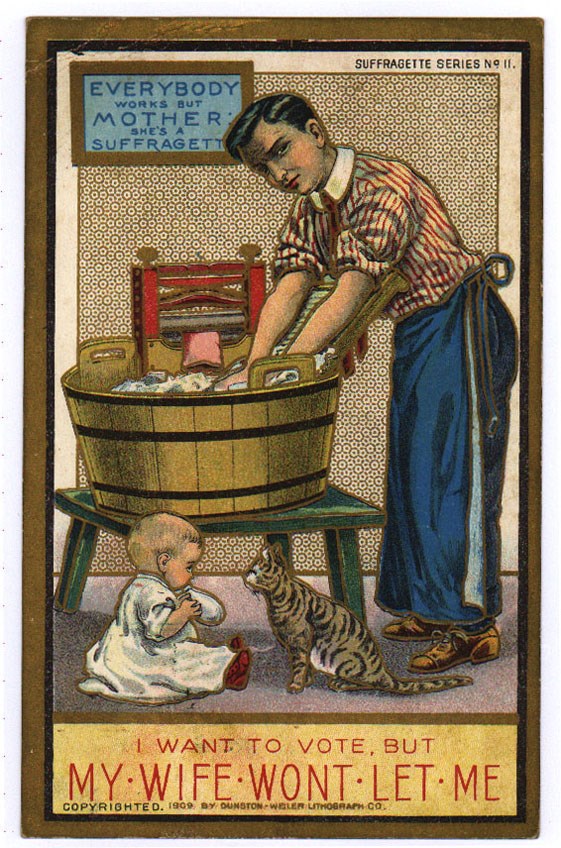 Cartoon postcards produced by  the Dunston-Weiler Lithograph Company of New York opposing woman suffrage.  1909. Palczewski, Catherine H. Postcard Archive. University of Northern Iowa. Cedar Falls, IA.