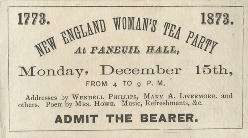 An admission ticket for the Woman's Tea Party, December 15, 1873.