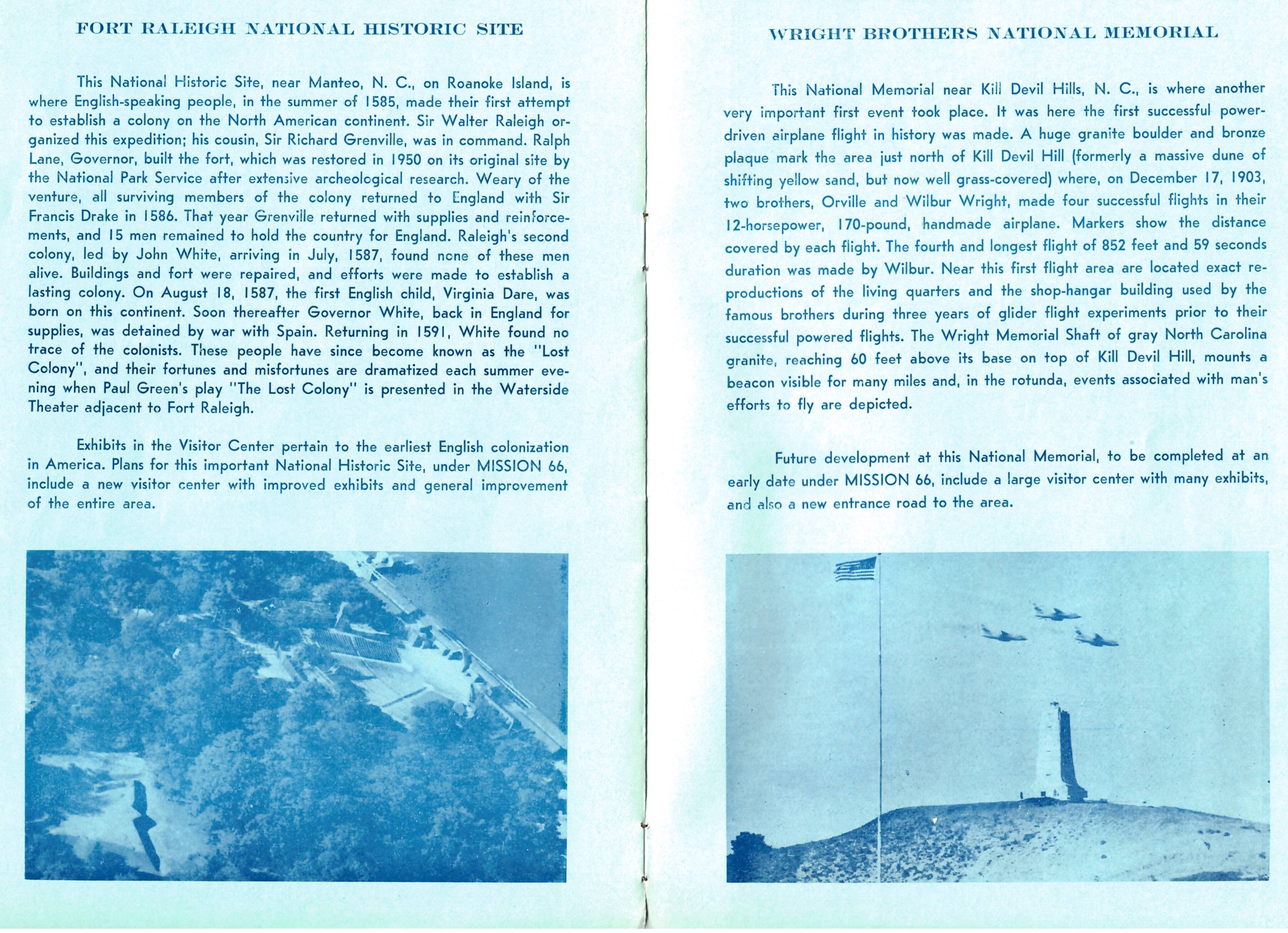 Descriptions for Fort Raleigh and Wright Brothers in Dedication Ceremony Program for Cape Hatteras National Seashore Recreational Area Descriptions of Fort Raleigh National Historic Site and Wright Brothers National Memorial within the Dedication Ceremony Program for Cape Hatteras National Seashore Recreational Area.
