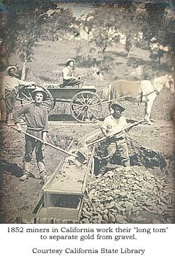 1852 miners in California work their