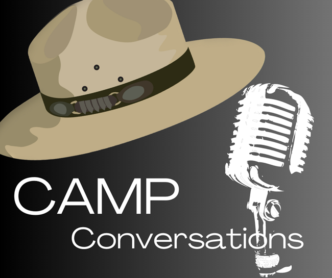 A graphic of a park ranger flat hat and microphone with text, Camp Conversations
