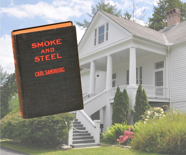 Image of book cover "Smoke and Steel" with Sandburg Home in background
