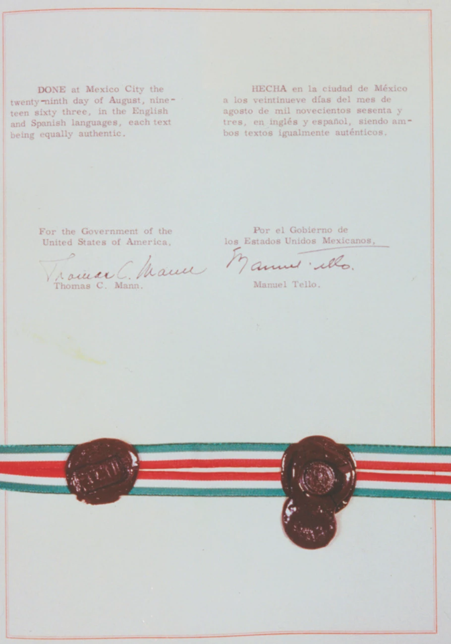 Chamizal Convention Signature Page Color photo of the signature page of the Chamizal Convention of 1963 containing the signatures and wax seals of US Ambassador Thomas C. Mann and Mexico's Secretary for Foreign Relations Manuel Tello.