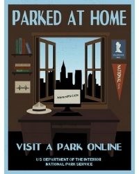 Visit a Park Online nfographic with text reading "Parked at Home. Visit a Park Online. US Department of the Interior. National Park Service". The illustration includes a desk in front of a window.