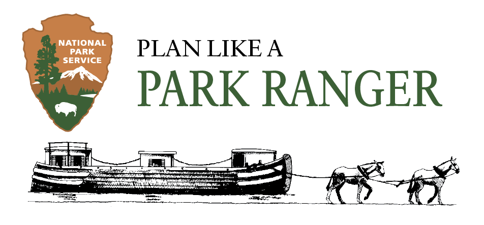 Plan Like a Park Ranger
