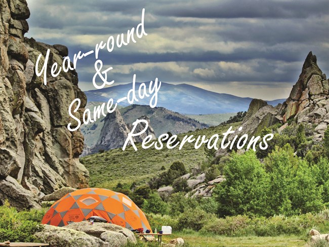 Tent in City of Rocks with Year Round and Same Day Reservations written across it