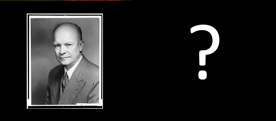 Photo of a long white house in the snow next to a picture of Dwight Eisenhower