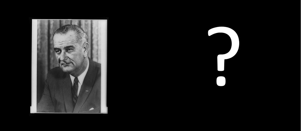 Photo of a two-story white house next to a photo of Lyndon B. Johnson