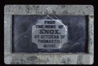 Home of Knox Commemorative Stone