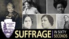 Photo collage of several African American suffragists. Suffrage in 60 Seconds logo