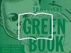 Collage of a book cover reading The Traveler's Green Book and the outline of an open book