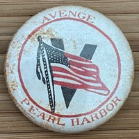 Avenge Pearl Harbor pinback button