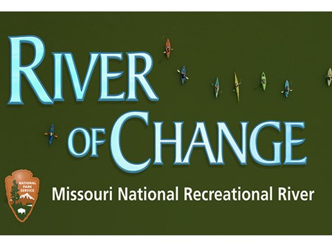 River of Change title card with various individuals in kayaks on the Missouri River.