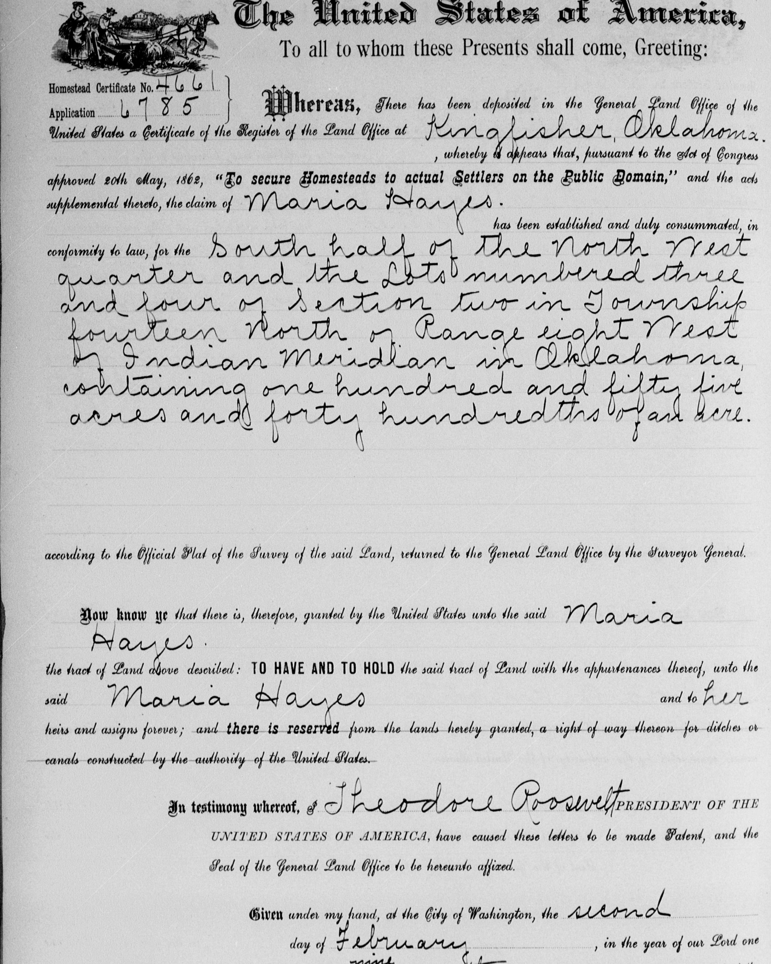 Scan of homesteading patent issued to Maria Hayes under Theodore Roosevelt's presidency.