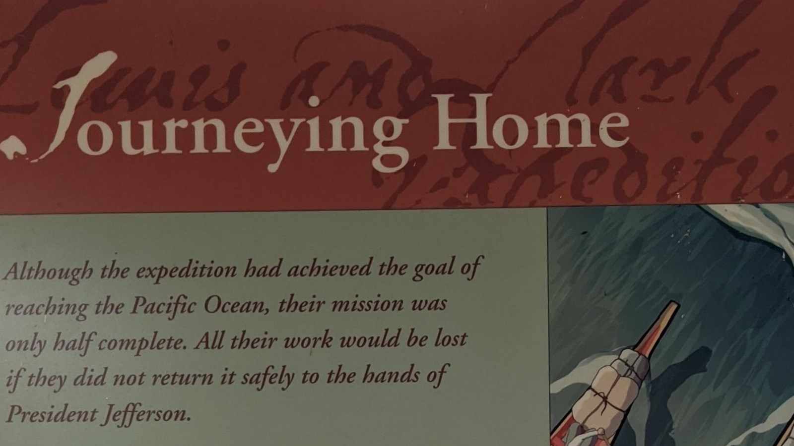 A colorful sign displays the important events that occured on the way back home for the expedition