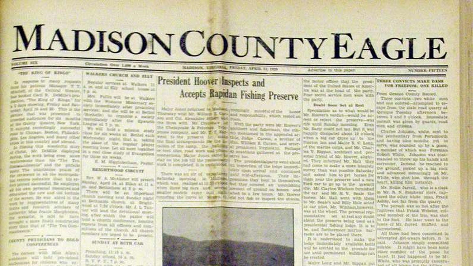 The Headline in a newspaper announcing that the President had chosen Rapidan as his camp site.