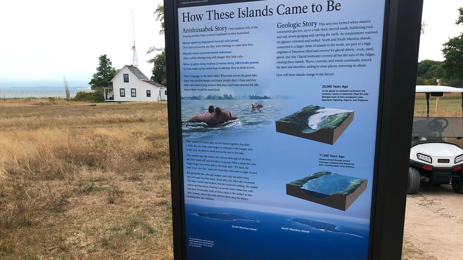Sign explaining both the indigenous and geologic stories of North and South Manitou Islands