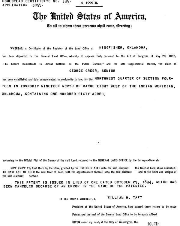 Scan of homesteading patent issued to George Greer under William H. Taft's presidency.