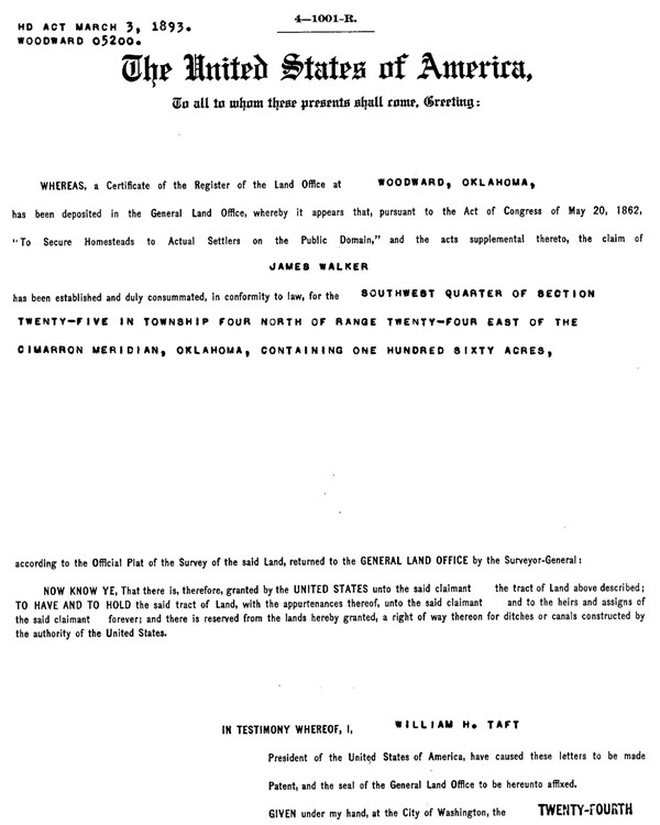 Scan of homesteading patent issued to James Walker under William H. Taft's presidency.