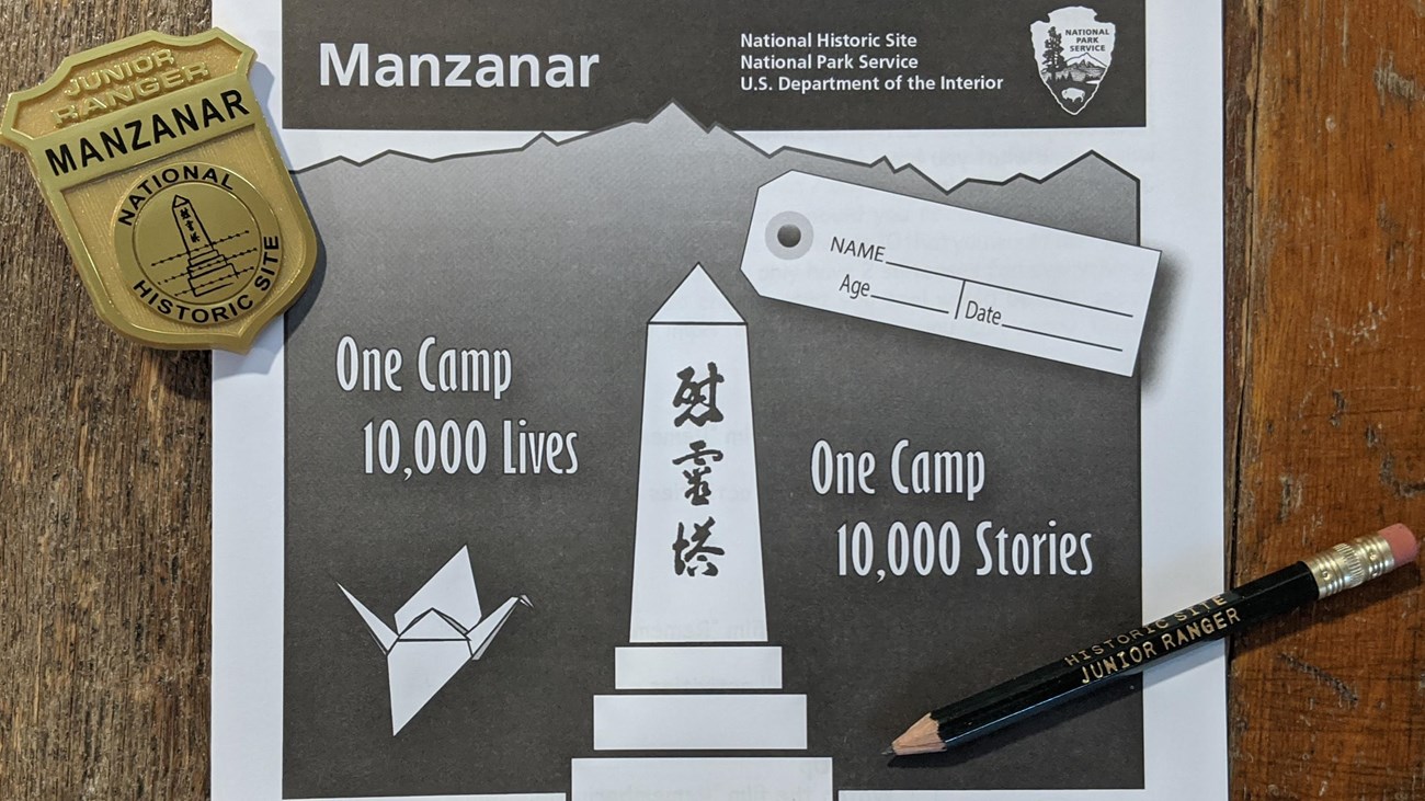 Manzanar Junior Ranger Booklet and Badge