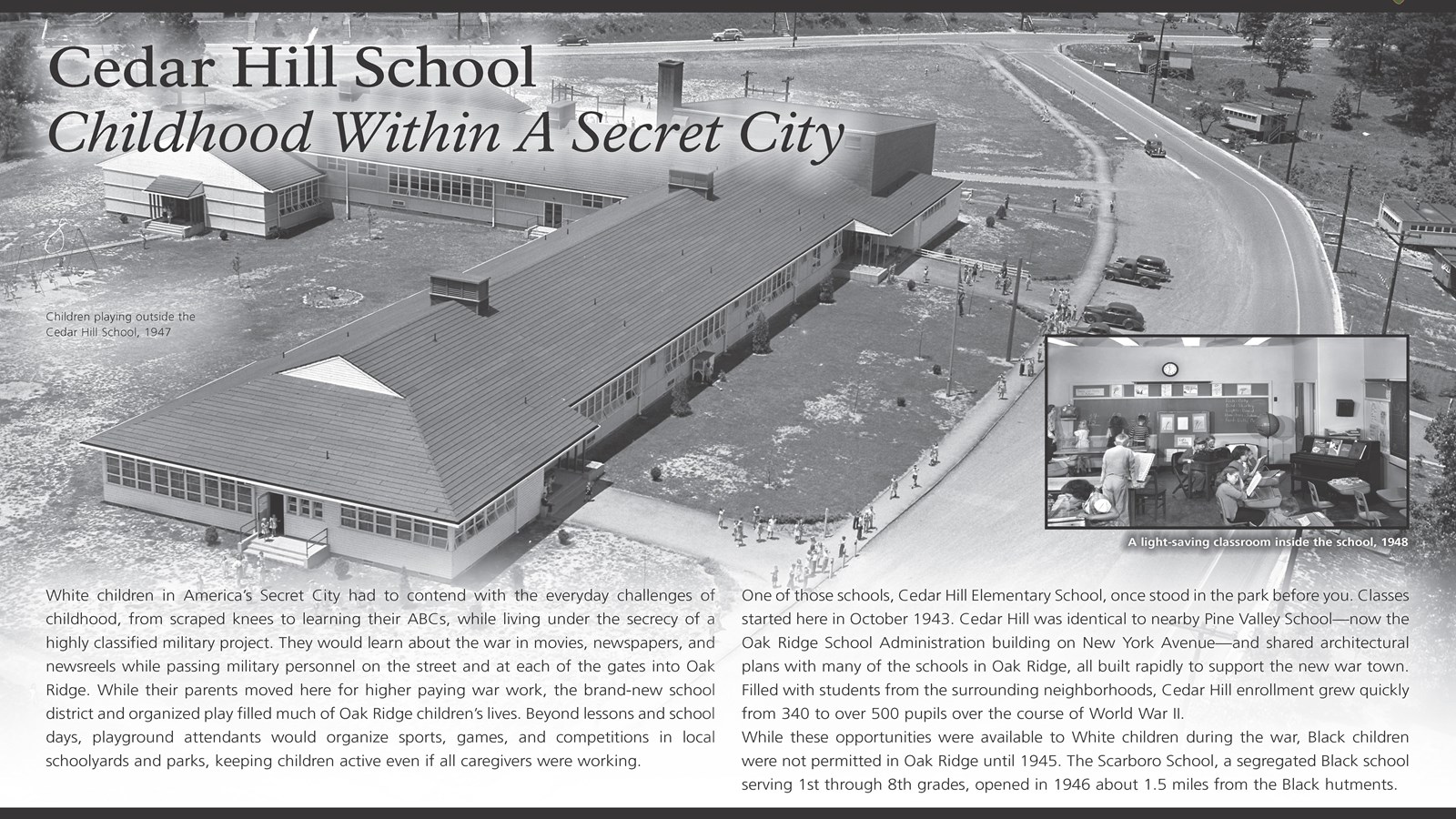A wayside exhibit with text and an aerial photo of an elementary school.