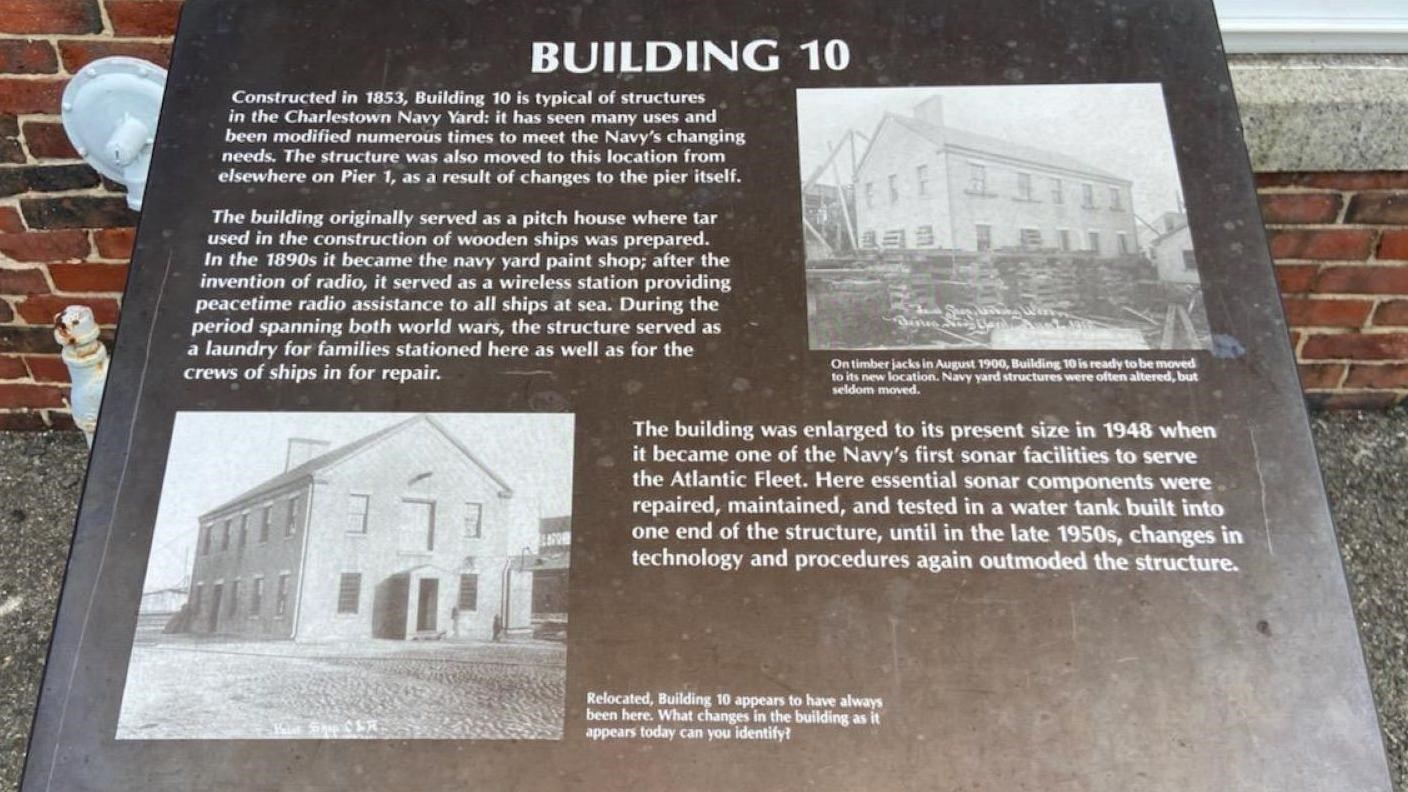 wayside describing building 10 at the Charlestown Navy Yard