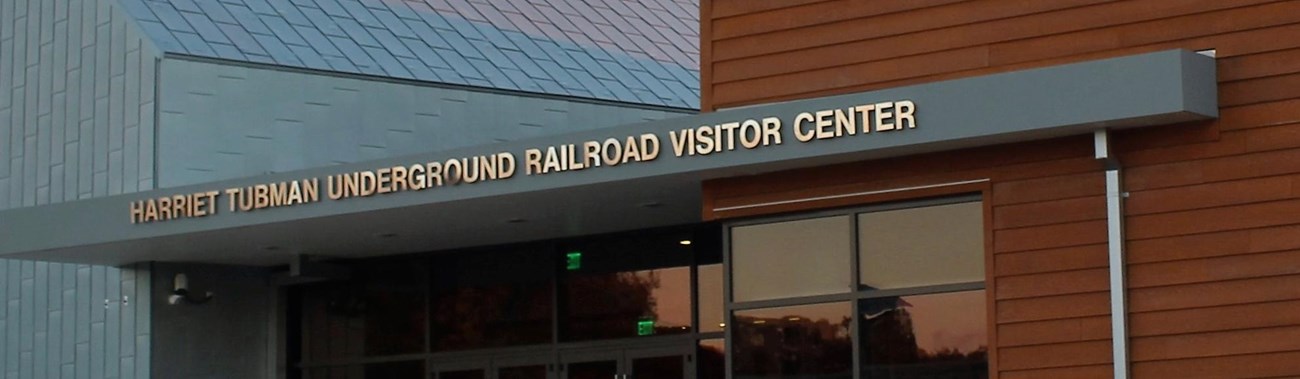 Harriet Tubman Underground Railroad Visitor Center 