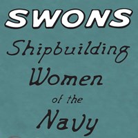 An image with the text SWONS Shipbuilding Women of the Navy with heads of female workers at bottom