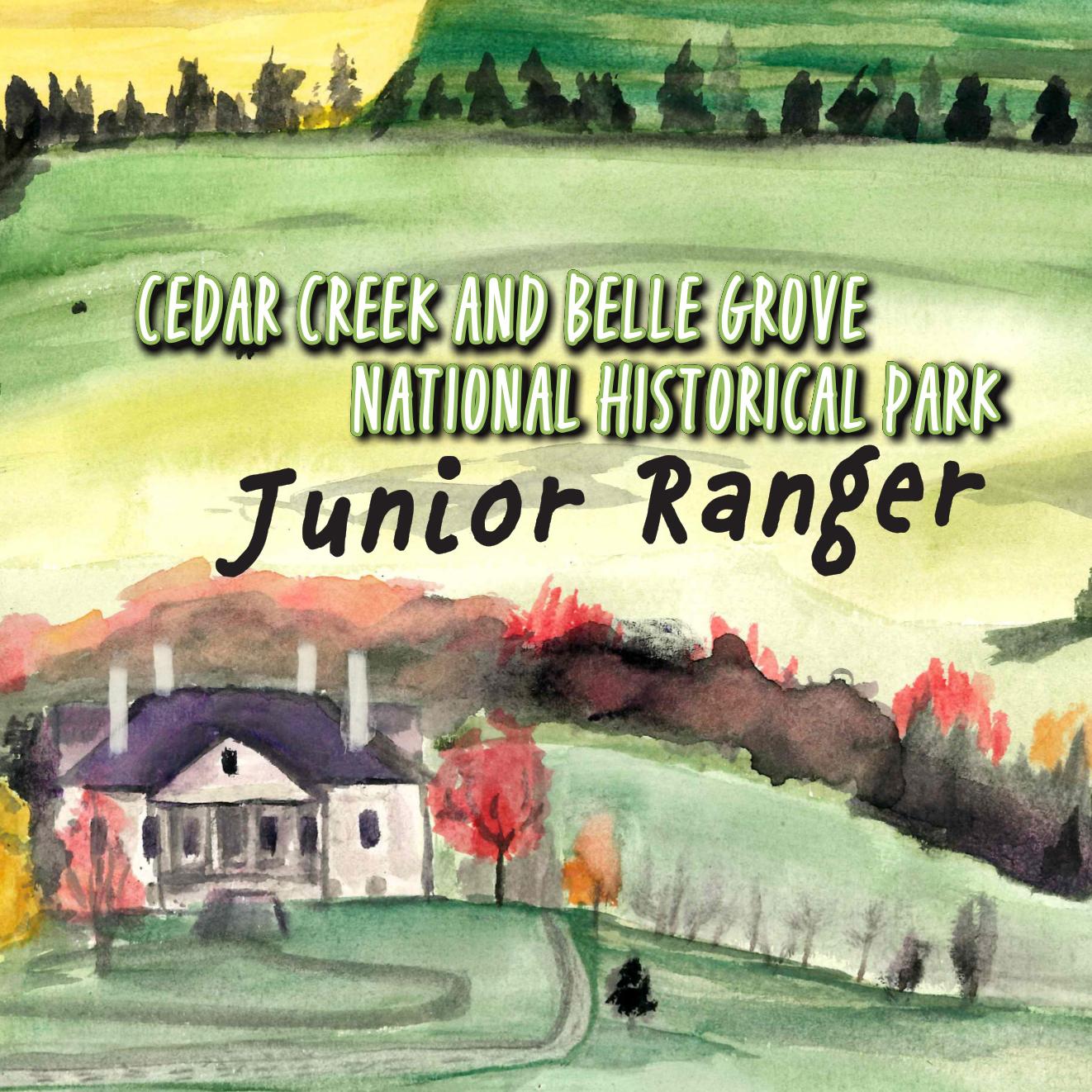 Painting of a large farm with rolling hills. Cedar Creek and Belle Grove NHP Junior Ranger